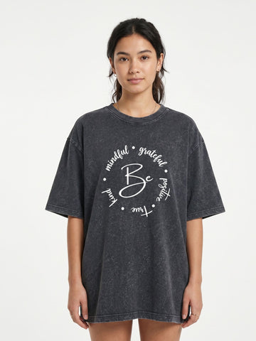 Dunbond Label "Be Mindful" Graphic Acid Washed Oversized T-Shirt for Women