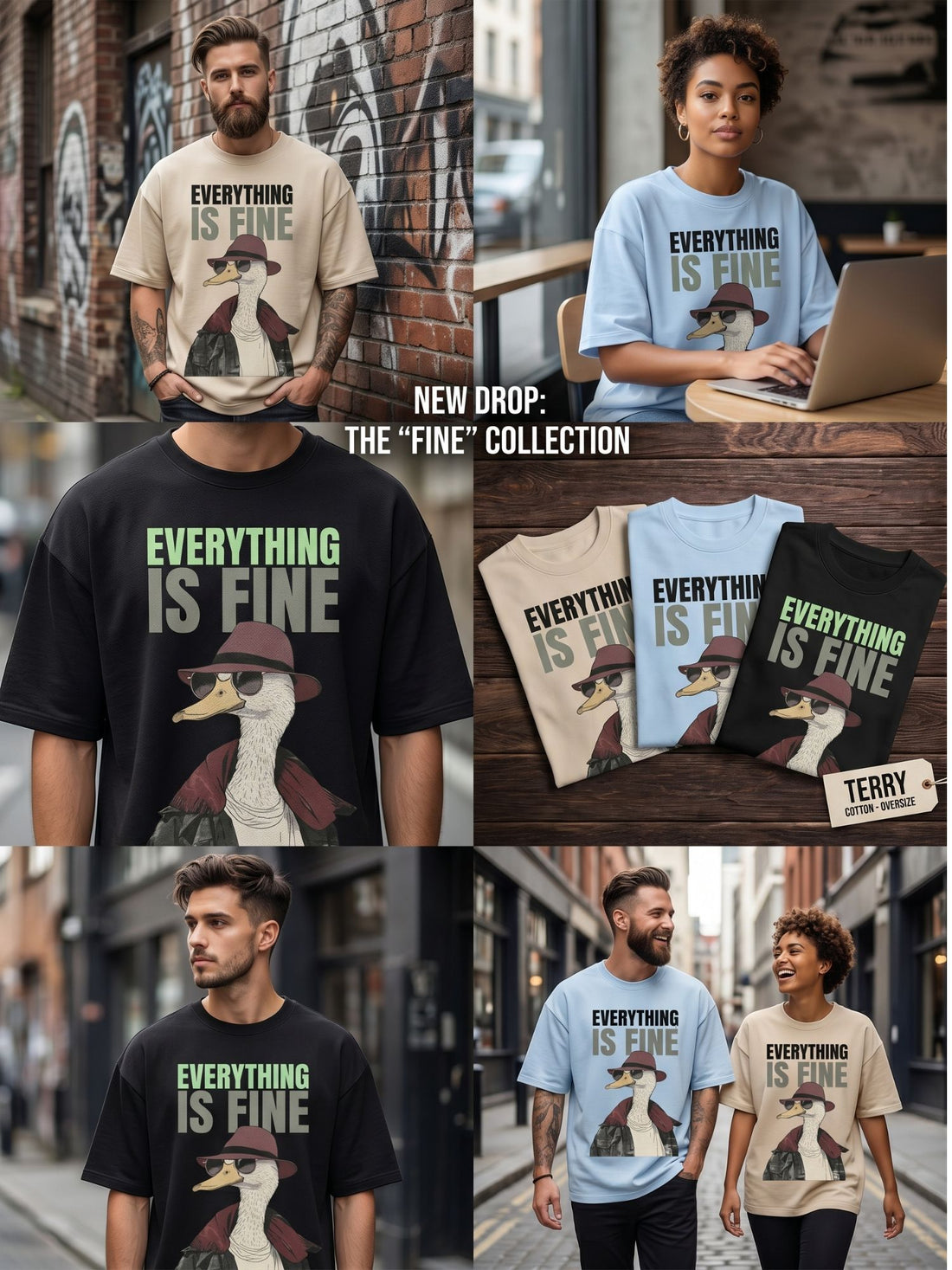 Everything Is Fine – Duck Attitude Oversized Tee