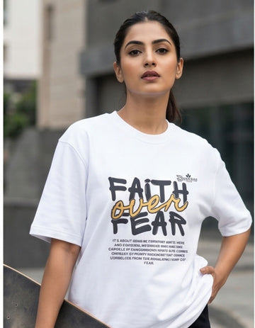 Oversize T-Shirt // Faith over Fear typography
